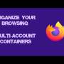 Windows 10 - Firefox Multi-Account Containers 8.2.0 screenshot